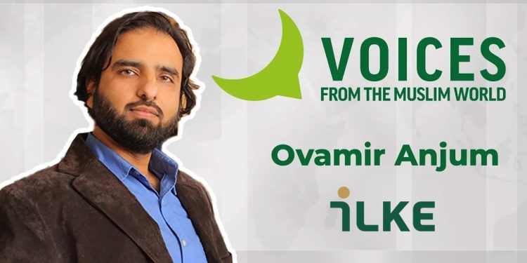 Voices from the Muslim World | Ovamir Anjum