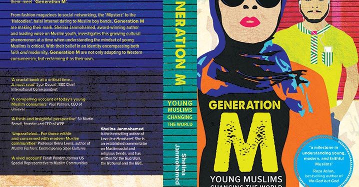 Book Review: Generation M: Young Muslims Changing the World