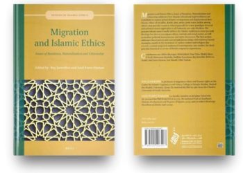 BOOK REVIEW: Migration and Islamic Ethics: Issues of Residence, Naturalization and Citizenship